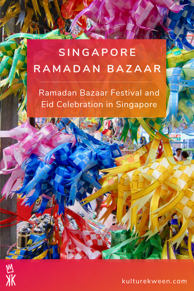 Ramadan Bazaar Festival and Eid Celebration in Singapore