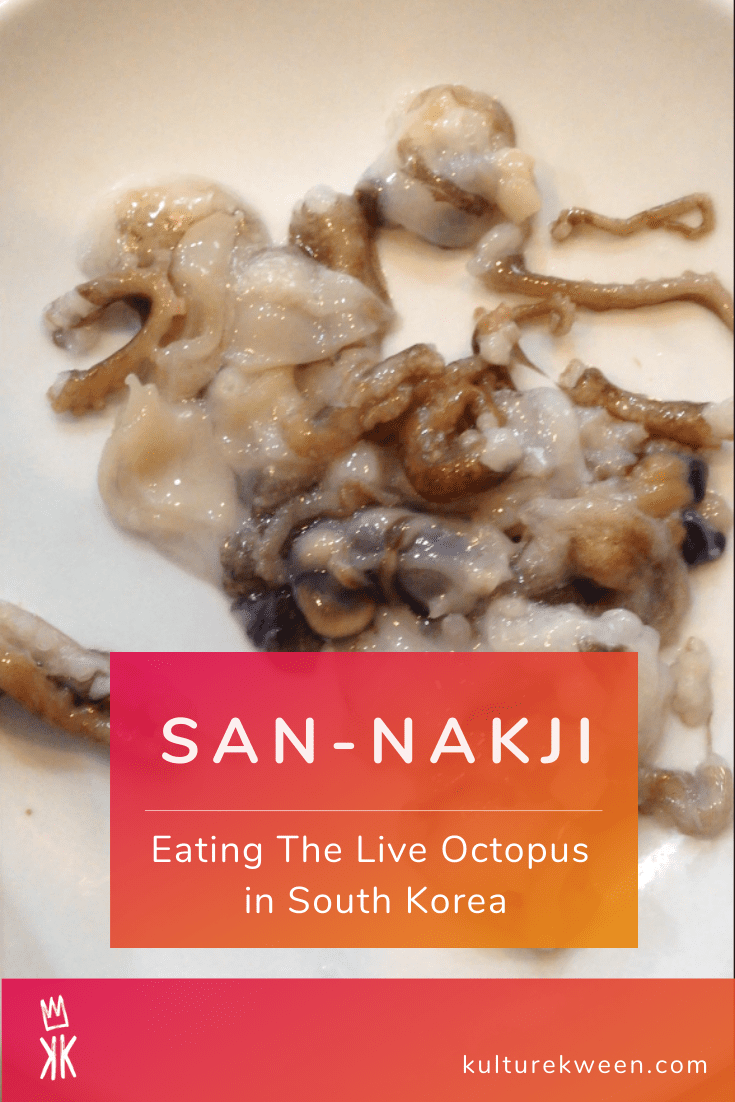 Sannakji Live Octopus Noryangjin Fish Market Seoul South Korea