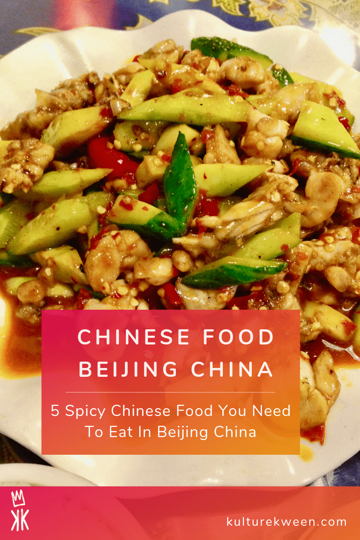 5 Spicy Chinese Food You Need To Eat In Beijing China