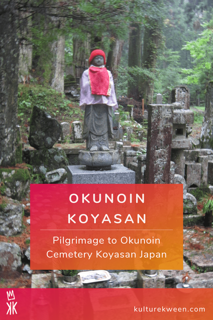 Pilgrimage To Okunoin Cemetery Koyasan Japan
