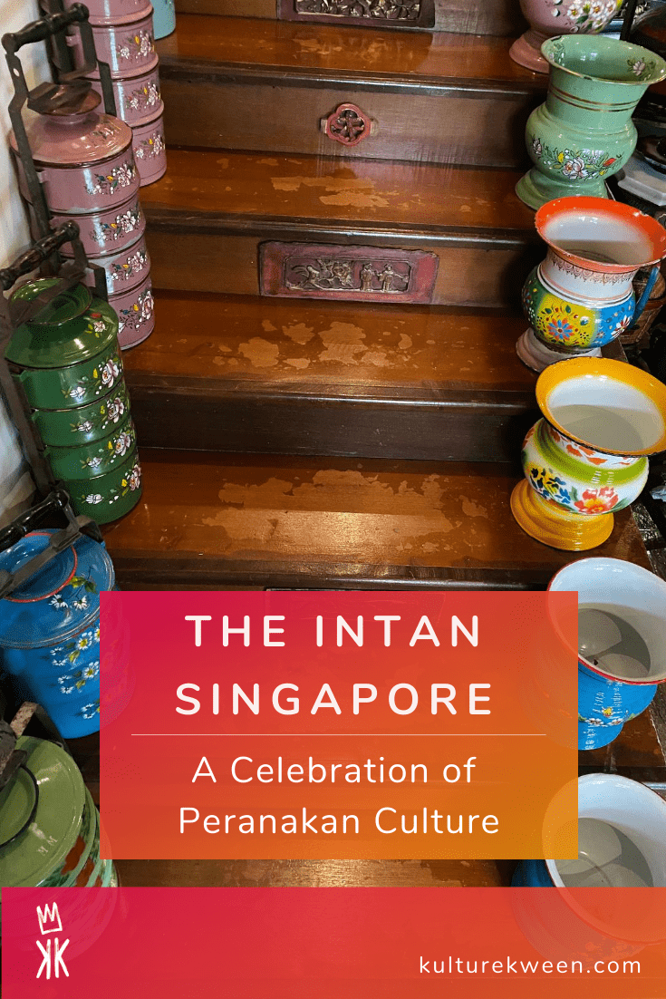 The Intan Singapore Peranakan Culture