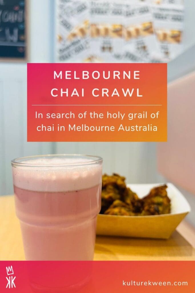 Melbourne Chai Crawl