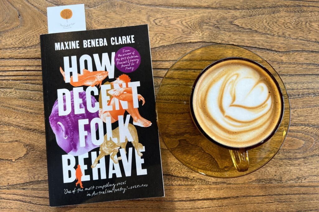 How Decent Folks Behave Maxine Beneba